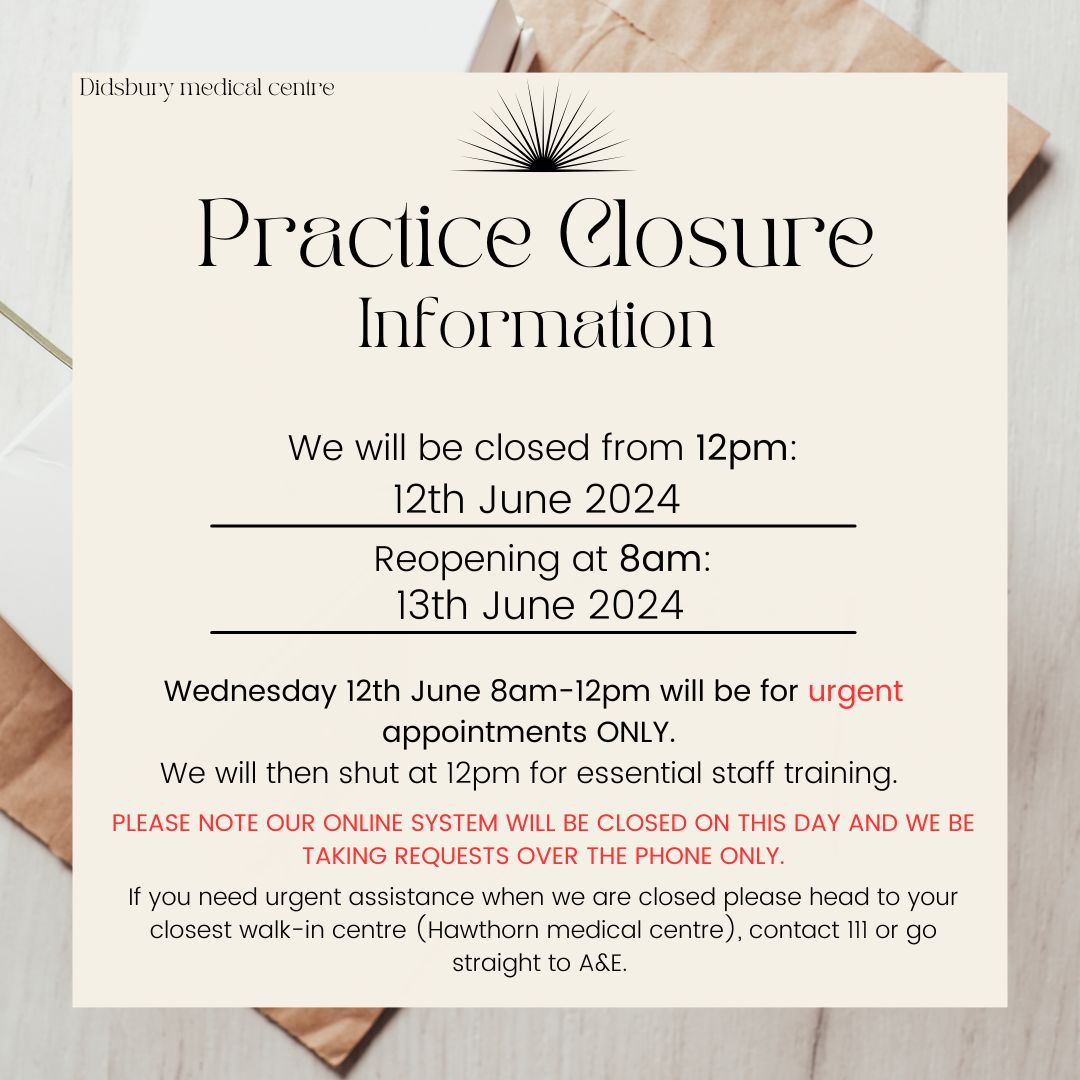 Half day closure information June 12th 2024. – The Didsbury Medical Centre